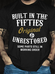 Built In The Fifties Print Men Slogan T-Shirt