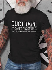 DUCT TAPE Print Men Slogan T-Shirt