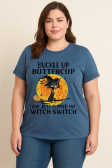 Buckle Up Bettercup Print Women Slogan Plus Size T-shirt