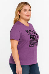 Being A Functional Adult Every Day Seems A Bit Excessive Fashion Letter Print Women Slogan Plus Size T-Shirt