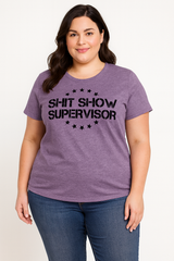 Shit Show Supervisor Letter Print Women Slogan Plus Size T-Shirt