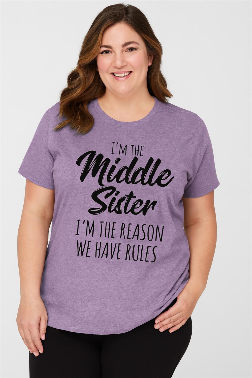 I Am The Middle Sister Fashion Letter Print Women Slogan Plus Size T-Shirt